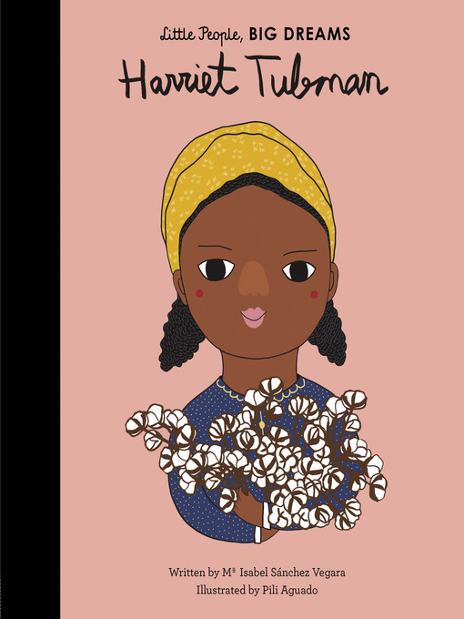 Title details for Harriet Tubman by Maria Isabel Sanchez Vegara - Available